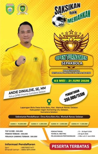 Puluhan Tim Siap Berlaga di Piala Ketua DPRD Sumsel, Turnamen OKU Selatan Diproyeksi Jadi Ajang Pembinaan Talenta Muda